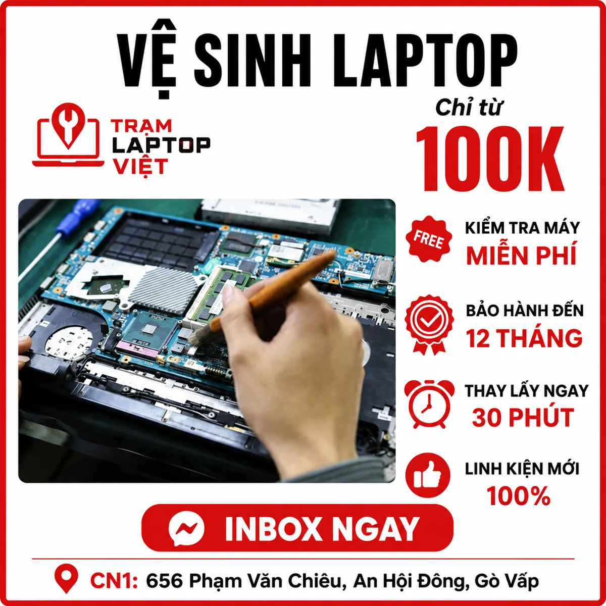 Địa chỉ bảo dưỡng laptop lấy liền giá rẻ tại Trạm Laptop Việt